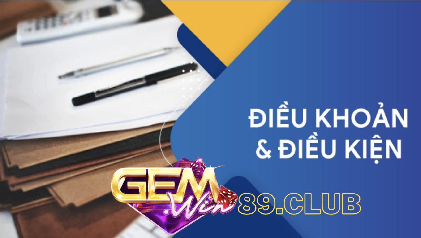 Điều khoản và điều kiện tại Gemwin Điều khoản và điều kiện tại Gemwin